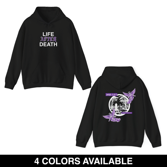 "LIFE AFTER DEATH" Hoodie